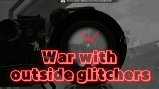 WAR WITH OUTSIDE GLITCHERS | PUBG METRO ROYALE CHAPTER 8