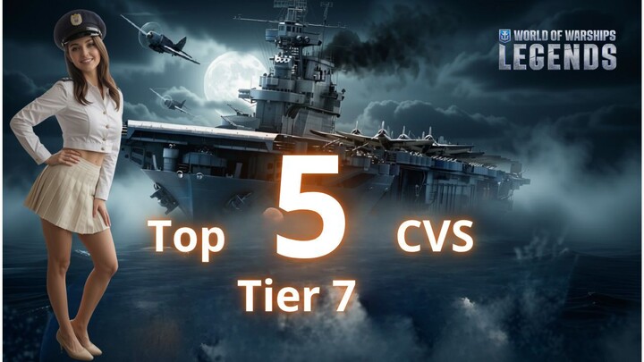 WORLD OF WARSHIPS LEGENDS TIER LIST TOP 5 VCS TIER 7