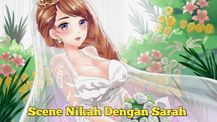 Scene Nikah Dengan Sarah Angelia