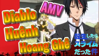 [Slime]AMV | Diablo Huênh Hoang Ghê