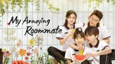 My Annoying Roommate Ep 1 Eng -Sub