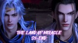 THE LAND OF MIRACLE S3-END