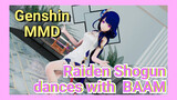 [Genshin MMD] Raiden Shogun dances with BAAM