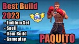 Paquito Best Build 2023 | Top 1 Global Paquito Build | Paquito - Mobile Legends | mlbb
