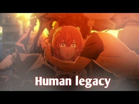 Tokyo Revengers「AMV」Human Legacy.