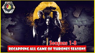 Game of Thrones Season 1-8 Full Series Recap #gameofthrones #gameofthronesseriesrecap