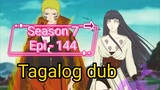Episode 144 / Season 7 @ Naruto shippuden @ Tagalog dub