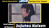 Jujutsu Kaisen Season 2 Episode 1 Hindi Dubbed _ Download Or Watch Online _ Telegram link