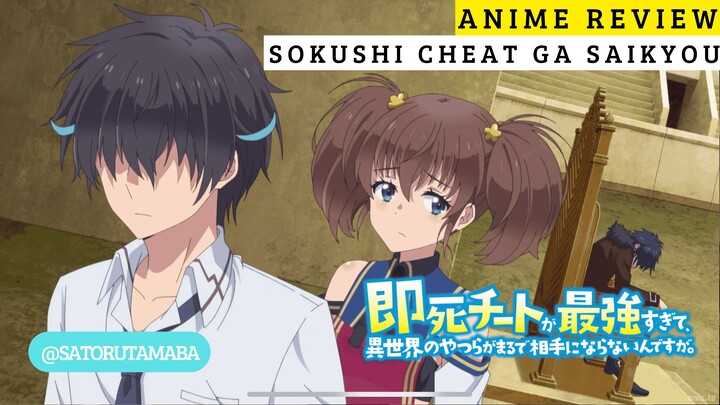 Dewa Kematian Berwujud Manusia!?!? Review anime Sokushi Cheat ga Saikyou