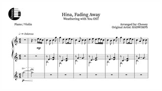 "Hina, Fading Away" - Weathering with You OST (Piano / Violin Sheet Music)