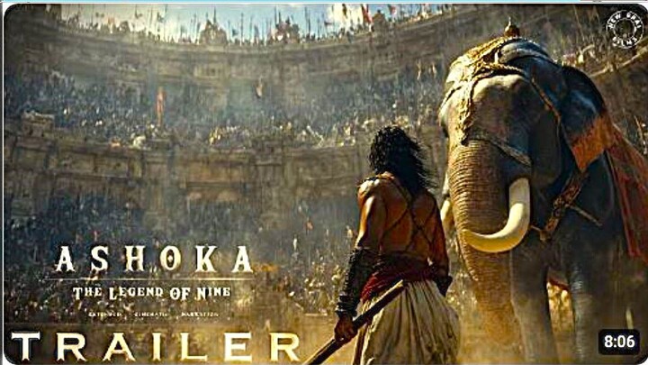 Ashoka The Legend of Nine – Trailer, movie