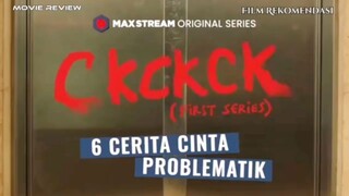 Ckckck first series episode colong kagak