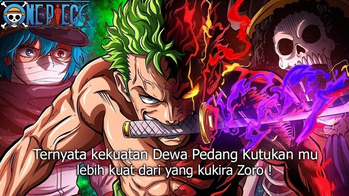 ONE PIECE TERBARU! DEWA PEDANG KUTUKAN ZORO TERLALU KUAT! BROOK MENGETAHUI RAHAS
