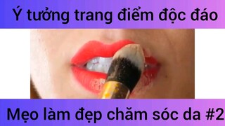 Ý tưởng trang điểm độc đáo mẹo làm đẹp chăm sóc da #2