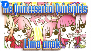 [The Quintessential Quintuplets]Lima anak telah tiba._1