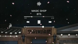 MAGIC SHOP by:방탄