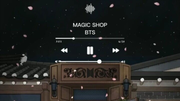 MAGIC SHOP by:방탄