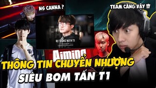 VĂN TÙNG REACTION CÁC TIN CHUYỂN NHƯỢNG VÀ TIN ĐỒN NGÀY 19/11: BOM TẤN FAKER Ở LẠI T1