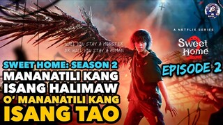 Sweet Home 2 (2023): Episode 2 | Ricky Tv | Tagalog Movie Recap | December 4, 2023