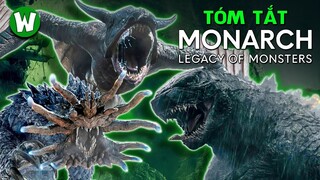 TOÀN BỘ DIỄN BIẾN MONARCH: LEGACY OF MONSTERS