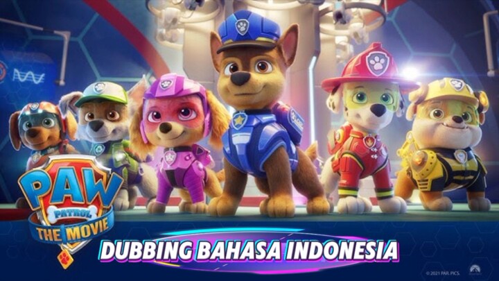 PAW Patrol: The Mighty Movie (2023) Dubbing Indonesia