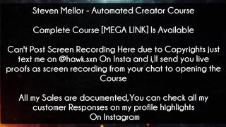 Steven Mellor Course Automated Creator Course download