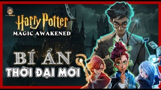 Harry Potter Magic Awakened - Bí Ẩn Thời Đại Mới | Cốt Truyện Game | Mọt Game Mobile