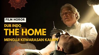 THE HOME (2025) | DUB INDO