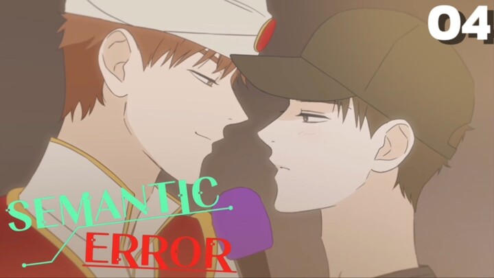 Semantic Error (ENG SUB) Episode 4
