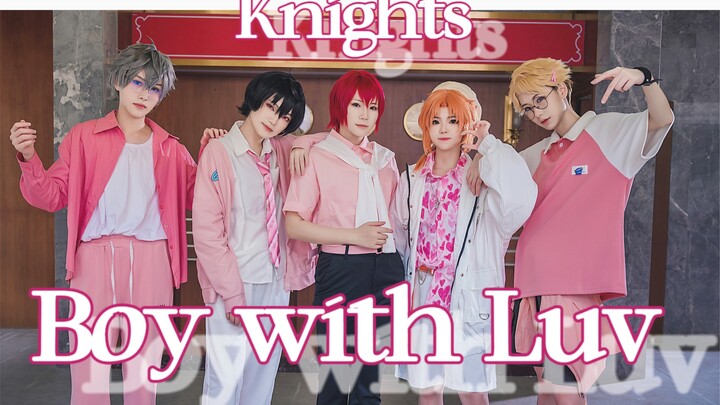 [Ensemble Stars /COS]BTS-Boy with Luv | Poems with you [Knights cover.]