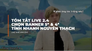 Tóm Tắt Live 2.4 _ Tư Vấn Lựa Chọn Nhân Vật 5_ Và Nhân Vật 4 Sao!  Genshin Impac