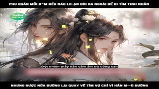 Review Truyện: Phu quân mỗi đ^m đều náo lo-ạn đòi ra ngoài để đi tìm tinh nhân, nhưng được nửa đường