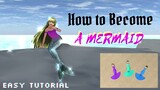 How To Become A Mermaid- Easy Tutorial | Sakura school simulator