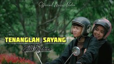 Ziell Ferdian - Tenanglah Sayang