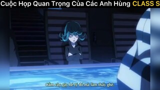 Buổi họp quan trọng của các Class s#2