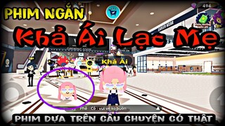 PLAY TOGETHER | KHẢ ÁI LẠC MẸ | PHIM NGẮN KHẢ ÁI CÓ THẬT | PLAY TOGETHER