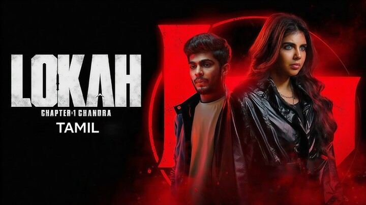 Lokah - Chapter 1 (2025) Tamil 1080p HD - Kalyani Priyadarshan, Naslen, Dulquer Salman, Tovino