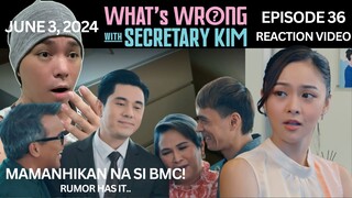 Episode 36 | What's Wrong with Secretary Kim? | Kim Chiu | Paulo Avelino | REACTION VIDEO