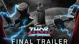 THOR Love and Thunder - FINAL TRAILER (2022) มาร์เวล สตูดิโอ