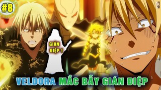 Gián Điệp Hành Động - Nhóm Của Veldora Mắc Bẫy | Ngoại Truyện Slime 2 [#8]