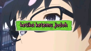 ketika ketemu jodoh.. #isekai