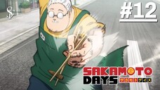 Sakamoto Days Part 2 - Tập 12 (Vietsub)
