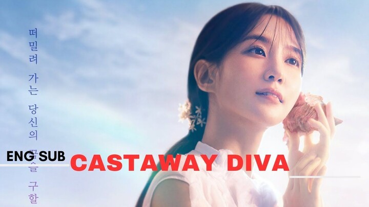 Castaway Diva (2023) Eng Sub Ep5