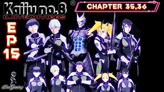 Kaiju no.8 TAGALOG EPISODE 15 CHAPTER 35,36