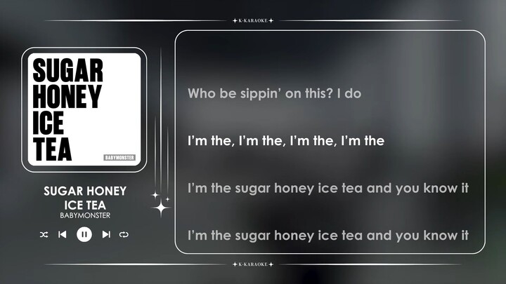 BABYMONSTER - 'SUGAR HONEY ICE TEA' Instrumental - Karaoke with Easy Lyrics