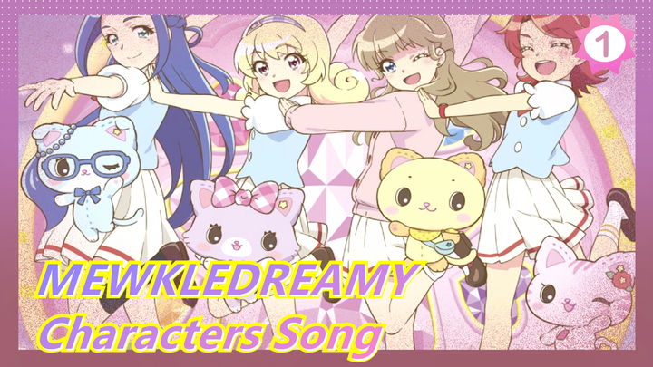 [MEWKLEDREAMY] Characters Song Album/Toyosaki Aki/Kubo Yurika/Kanemoto Hisako_E1