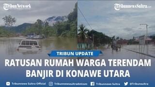 UPDATE Banjir Konawe Utara Sulawesi Tenggara di 4 Kecamatan, 321 Warga Terisolir, 162 Jiwa Mengungsi