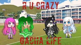 R U Crazy Meme || Gacha Life || Gusion Moongirlcat Gacha12