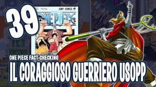 Vol.39: IL CORAGGIOSO GUERRIERO DEI MARI USOPP | ONE PIECE Fact-Checking