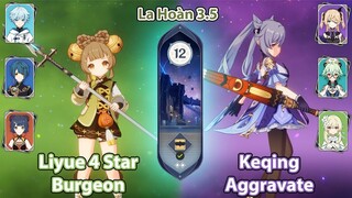 Liyue 4 Star Burgeon & Keqing Aggravate | La Hoàn Thâm Cảnh Tầng 12 | Genshin Impact 3.5